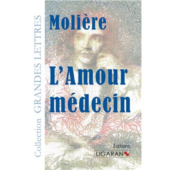 L'Amour médecin (grands caractères) - 1