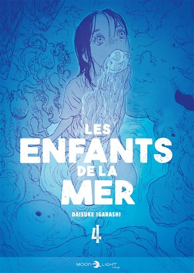 Les enfants de la mer - Tome 04