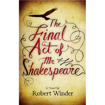 The final act of mr shakespeare - 1