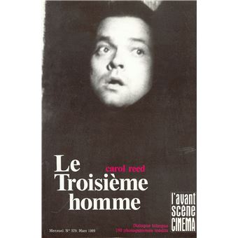 L'Avant Scène Cinéma n°379 : Le Troisième Homme - Mars 1989 - 1