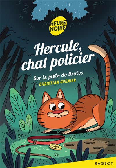Hercule Chat Policier  Sur la piste de Brutus