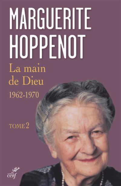 La main de dieu - 1962 -1970 - tome 2 1962 -1970