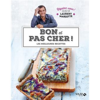 Bon et pas cher ! - Régalez-vous - Laurent Mariotte - 1