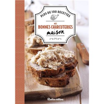 Mes bonnes charcuteries maison - 1