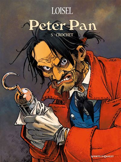 Peter Pan - Tome 05 - Régis Loisel - cartonné
