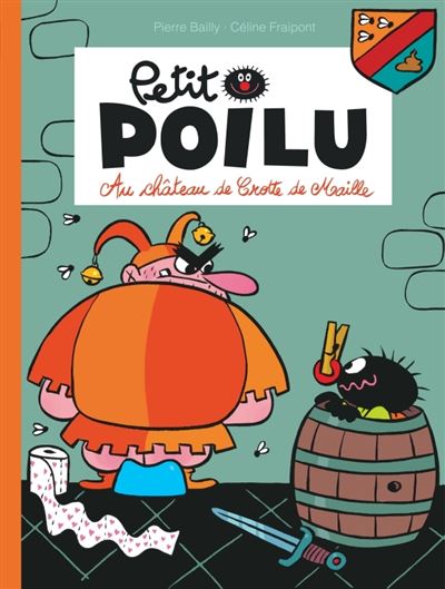 Petit Poilu - tome 13  - Au château de Crotte de Maille