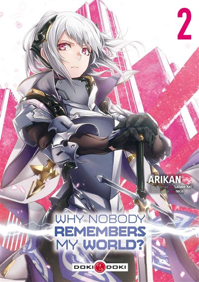 Why Nobody Remembers My World - Tome 02