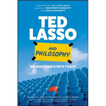 Ted Lasso and Philosophy - 1