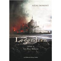 Legendion - les feus rehaens