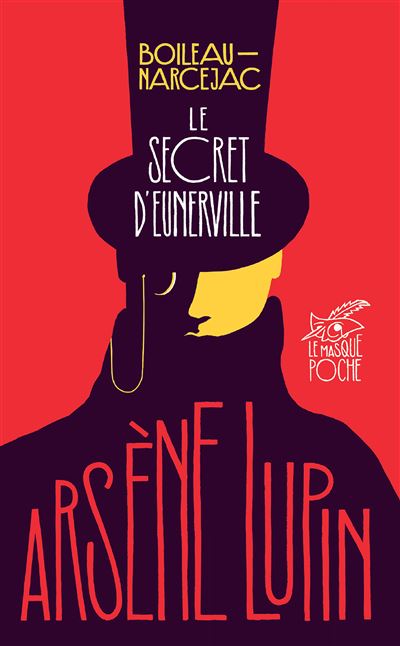 Le Secret d'Eunerville - Pierre Boileau - Le Masque - Poche - Roman