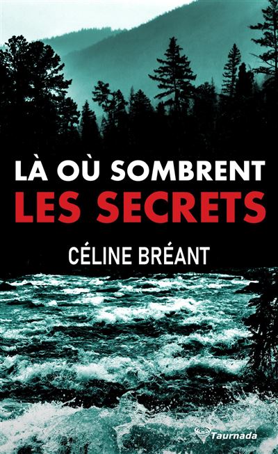 Là où sombrent les secrets