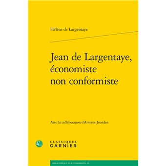 Jean de Largentaye, économiste non conformiste - 1