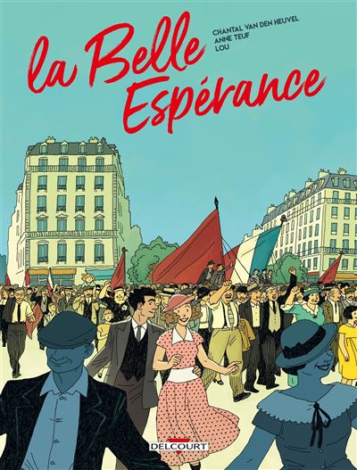 La Belle Espérance - Tome 01 - Le Temps Des Fruits Verts