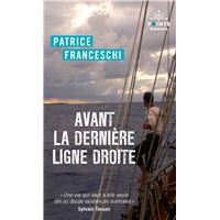 Avant la dernière ligne droite