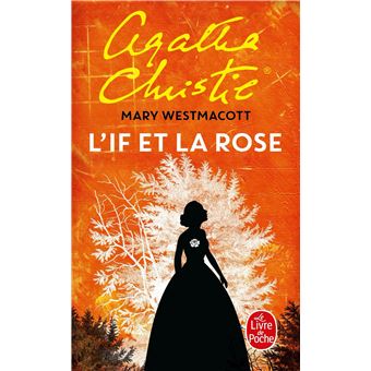 L'If et la rose