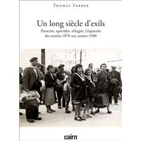 Un long siècle d’exils
