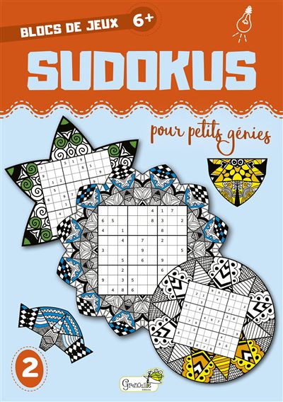 Sudokus pour petits génies -  Collectif - broché