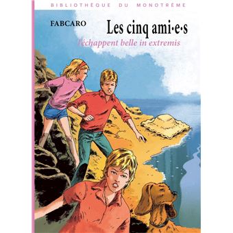 Les cinq ami·e·s l’échappent belle in extremis - 1