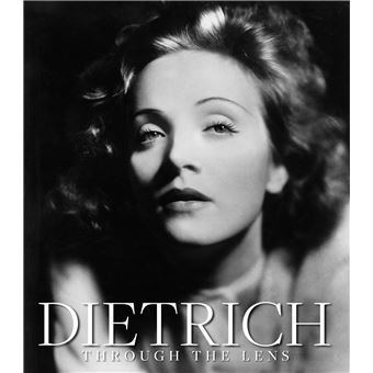 DIETRICH THROUGH THE LENS - 1