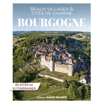 Beaux villages et cités de charme de Bourgogne