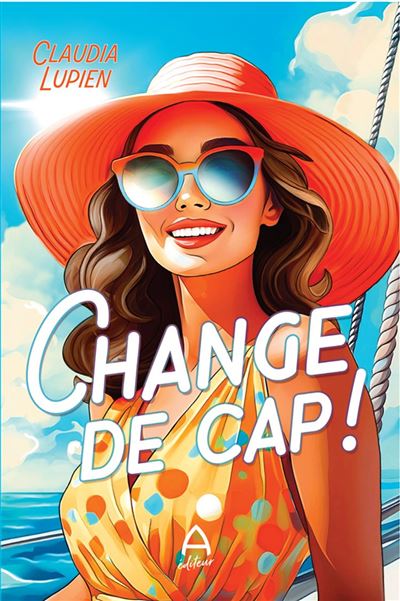 Change de cap! - Lupien Claudia (2025)