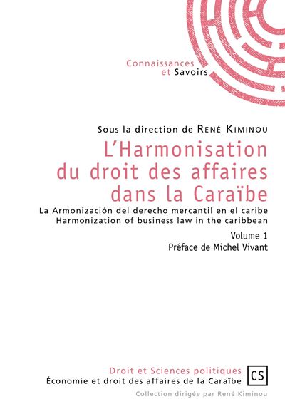 L'harmonisation du droit des affaires dans la Caraïbe