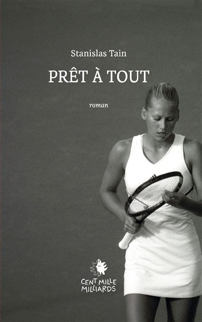 Prêt à tout - Stanislas Tain (2025)