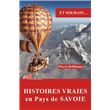 Histoires vraies en Pays de Savoie