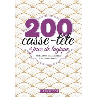 200 casse-tête et jeux de logique - 1