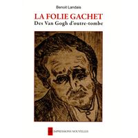 La folie gachet