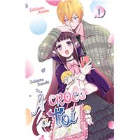 À crocs à toi - Tome 01