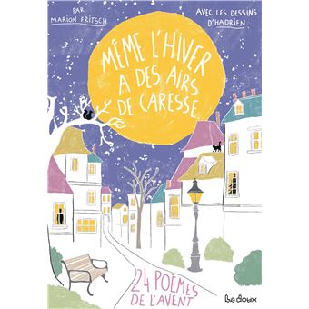 Même l'hiver a des airs de caresse - 1