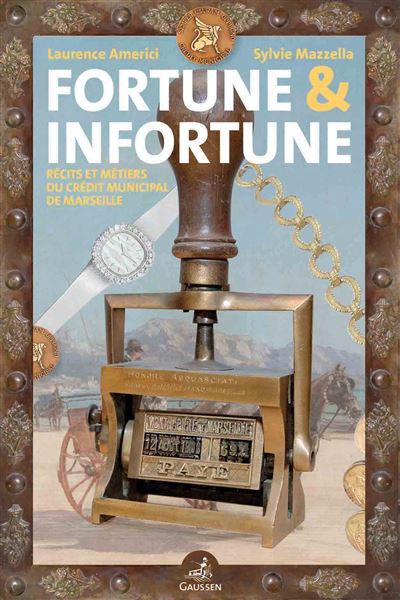 Fortune et infortune - Sylvie Mazzella - broché