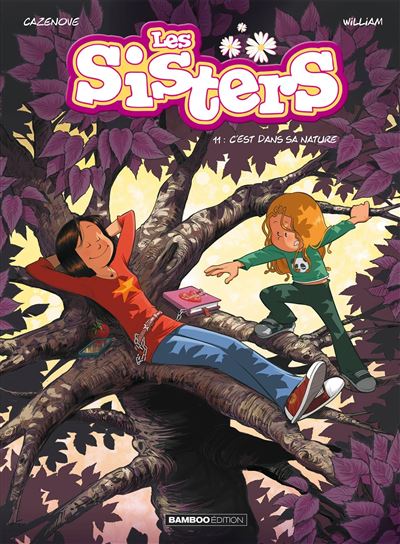 Les Sisters - tome 11: C'est dans sa nature