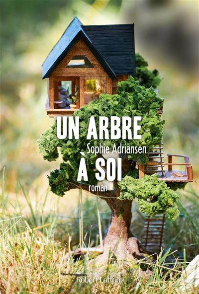 Un Arbre à soi - Sophie Adriansen (2025)