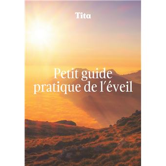 Petit guide pratique de l'éveil