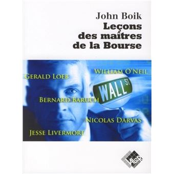 Leçons des maîtres de la Bourse - 1