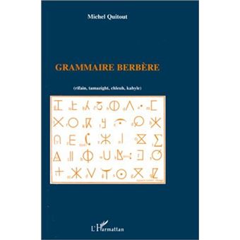 Grammaire berbère (rifain, tamazight, chleuh, kabyle) - 1