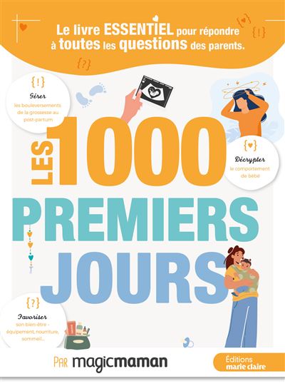 Là où tout commence : Les Premiers 1000 jours - Collectif (2024)