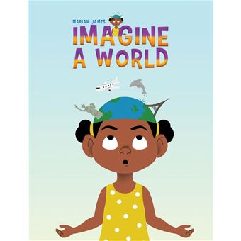 Imagine a world - 1