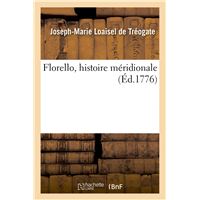 Florello, histoire méridionale