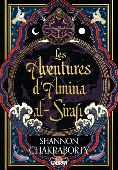 Les aventures d'Amina al-Sirafi - Tome 01 - Shannon Chakraborty (2025)
