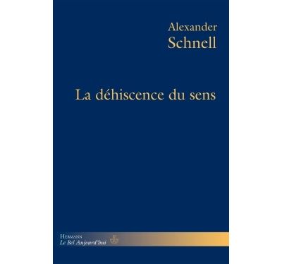 La déhiscence du sens - 1