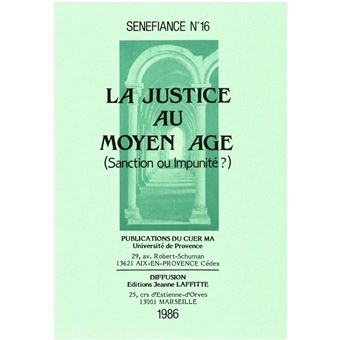 La justice au moyen âge sanction ou impunité? - Collectif - Achat Livre ...
