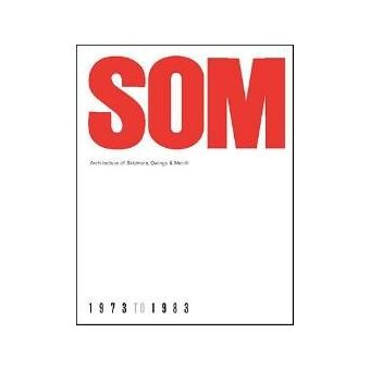 Architecture of Skidmore, Owings & Merrill, 1973-1983 - 1
