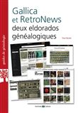 Gallica et RetroNews : deux eldorados généalogiques