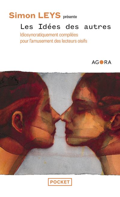 Les Idées des autres - Simon Leys - Pocket - Poche - Essai