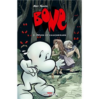 Bone - Bone, Rêves et cauchemars - Version couleur T3 - 1