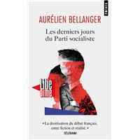 Les Derniers jours du Parti socialiste