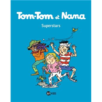 Couverture : Tom-Tom et Nana superstars